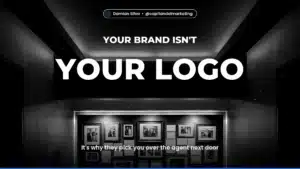 YOUR LOGO — It's why they pick you over the agent next door