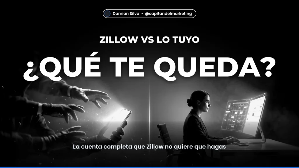 ¿QUÉ TE QUEDA? — La cuenta completa que Zillow no quiere que hagas