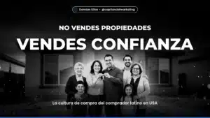 VENDES CONFIANZA — La cultura de compra del comprador latino en USA
